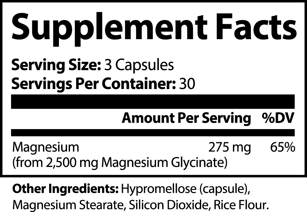 Supplement facts for magnesium glycinate showing 275 mg magnesium per serving and other ingredients listed.